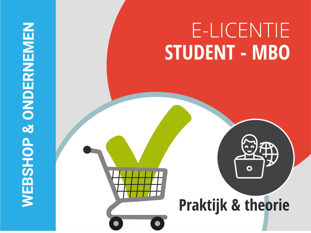 MBO | Student e-licentie | Webshop & Ondernemen | Praktijk + Theorie