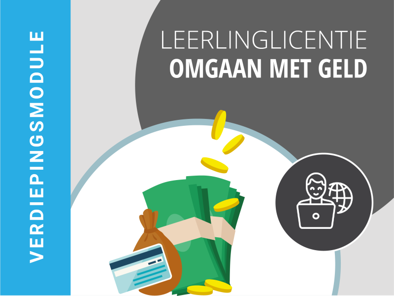 OMG | Leerlinglicentie | Verdiepingsmodule Omgaan met geld