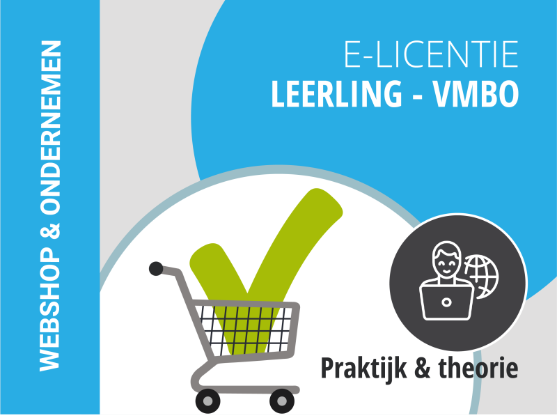 VMBO | Leerling e-licentie | Webshop & Ondernemen | Praktijk + Theorie