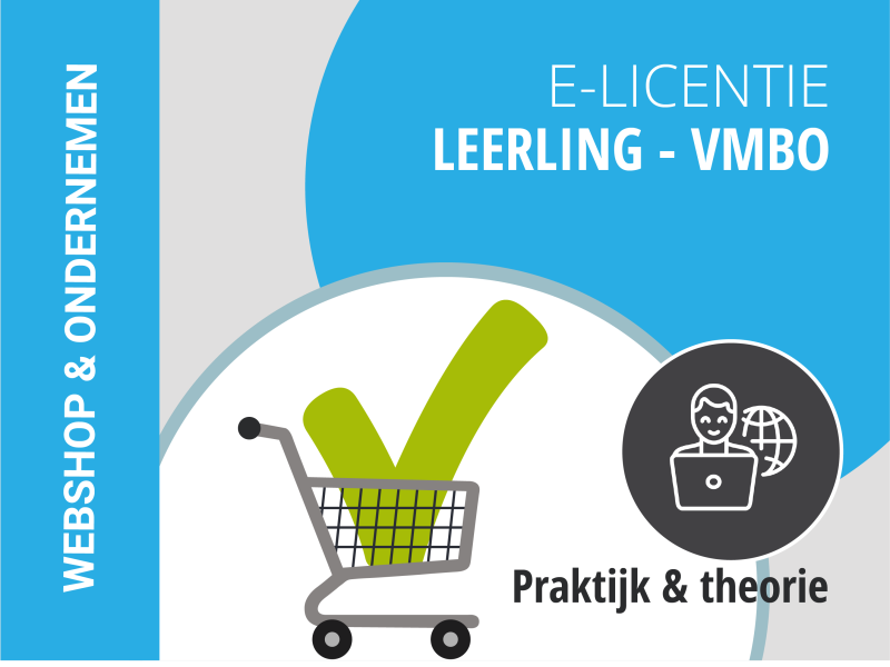 VMBO | Leerling e-licentie | Webshop & Ondernemen | Praktijk + Theorie