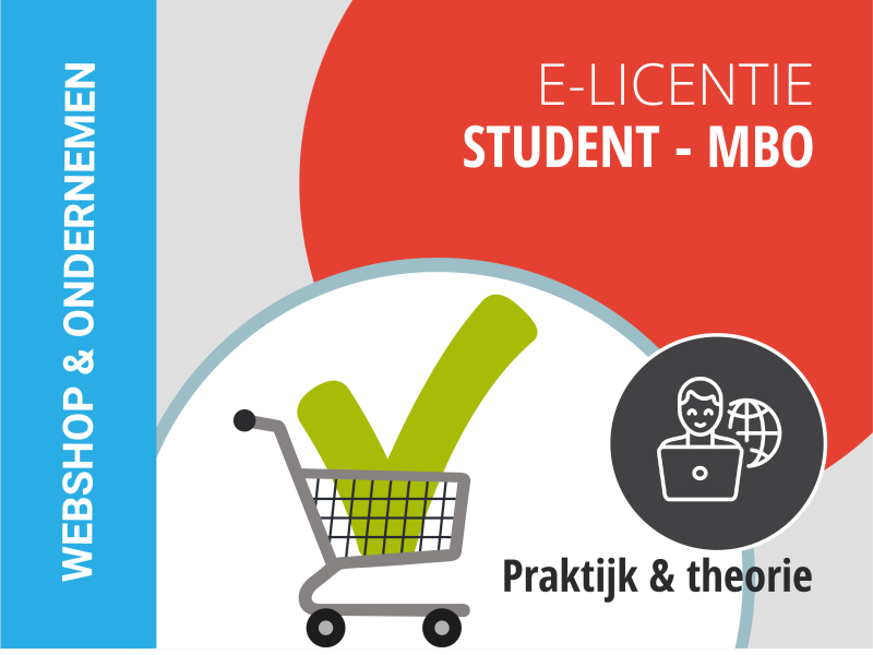 MBO | Student e-licentie | Webshop & Ondernemen | Praktijk + Theorie