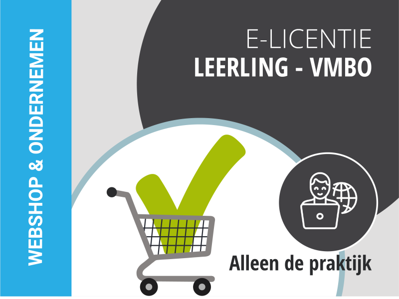 VMBO | Leerling e-licentie | Webshop & Ondernemen | Alleen de Praktijk